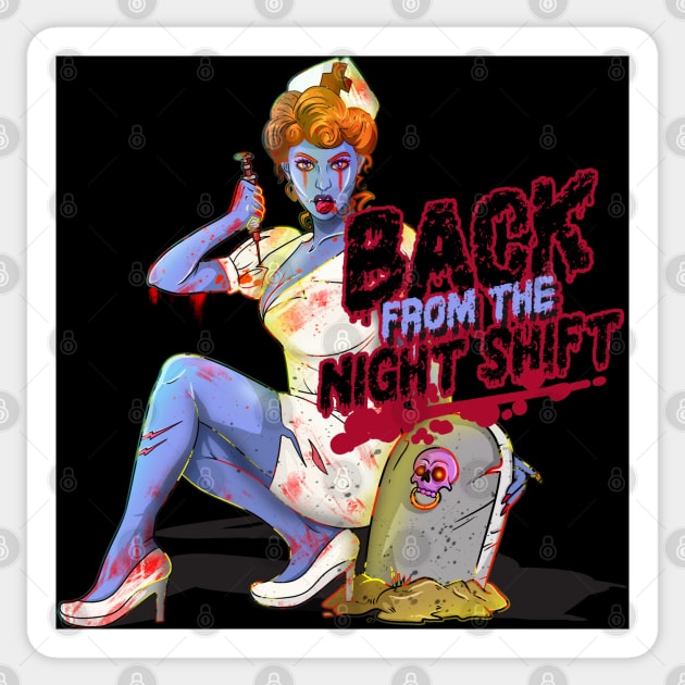 Possessed Night Shift Zombie Nurse Sticker by Trendy Black Sheep